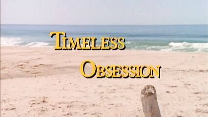 Бесконечное наваждение | Timeless Obsession (1996) фильм с русским переводом